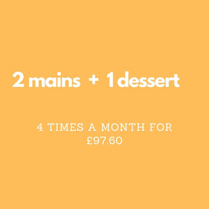 2 mains and 1 dessert (serves 2 people)